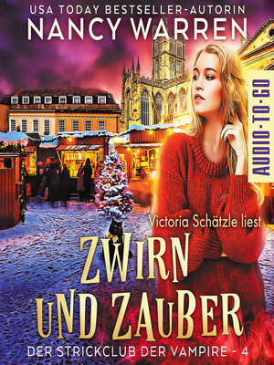 cover image of Zwirn und Zauber--Strickclub der Vampire, Band 4 (ungekürzt)